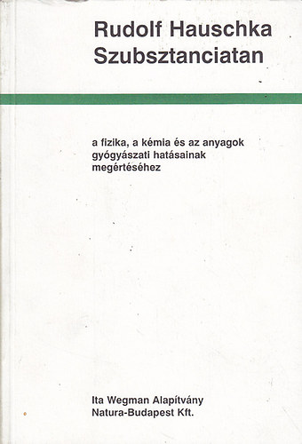 Hauschka, Rudolf - Szubsztanciatan