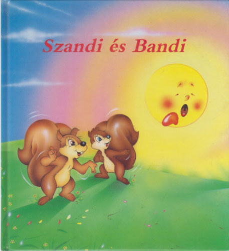 S. Saponaro, Aradi Pter - Szandi s Bandi