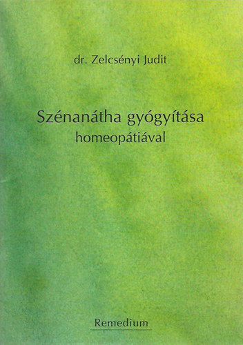 dr. Zelcsényi Judit - Szénanátha gyógyítása homeopátiával