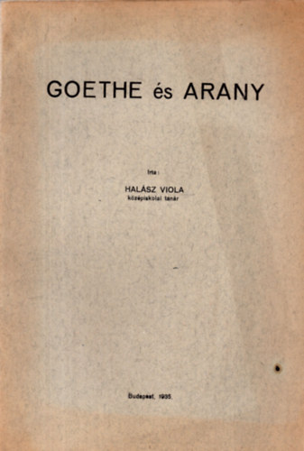Hal�sz Viola - Goethe �s Arany