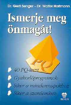 Senger, G.-Hoffmann, W. - Ismerje meg nmagt