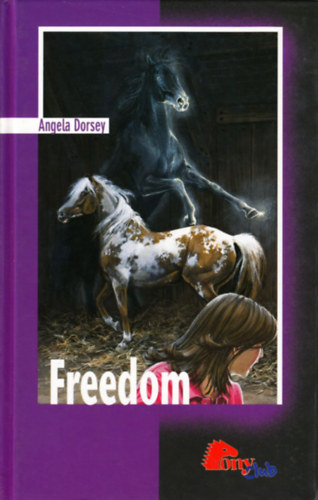 Angela Dorsey - Freedom (Pony club)