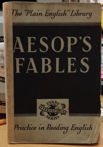 Harold E. Palmer - Aesop's Fables - The "Plain English" Library - Practice in Reading English