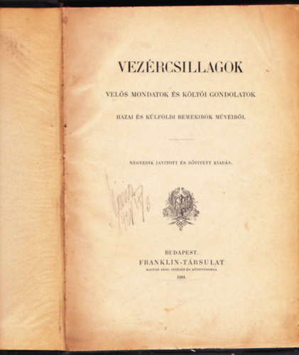 Vezércsillagok - velős mondatok és költői gondolatok hazai és külföldiremekírók műveiből
