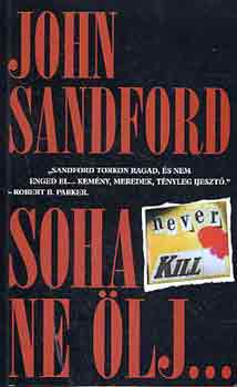 John Sandford - Soha ne ölj...