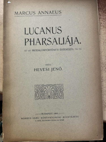 Hevesi Jen - Marcus Annaeus Lucanus Pharsalija