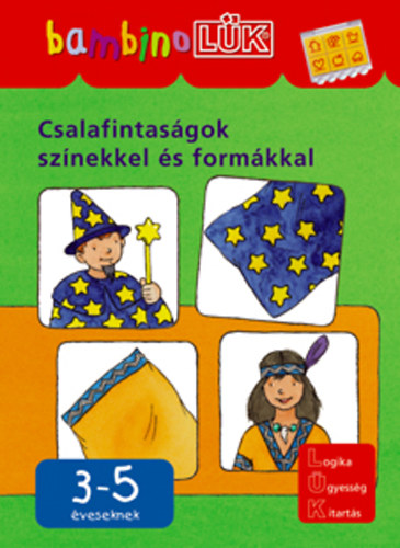 T�r�k �gnes (szerk.) - Csalafintas�gok sz�nekkel �s form�kkal - 3-5 �veseknek