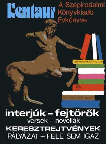 Kentaur 1.-A Sz�pirodalmi K�nyvkiad� �vk�nyve
