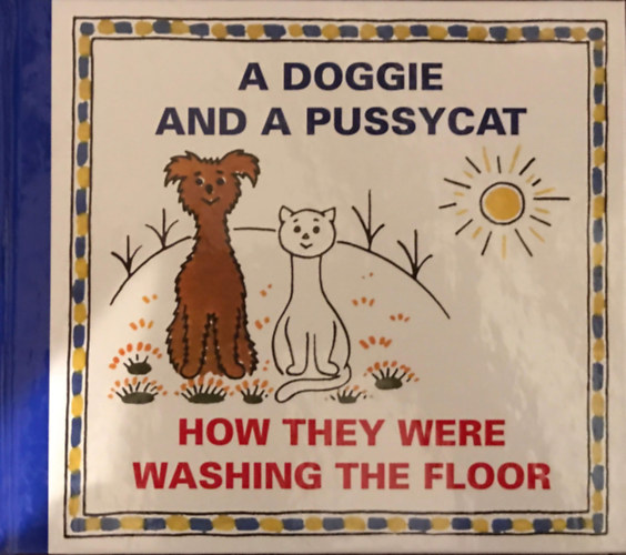 Josef Capek - A Doggie and a Pussycat - How They Were Washing the Floor