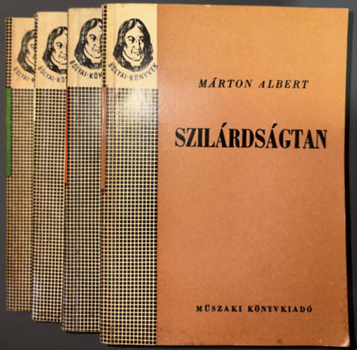 Edőcs Ottó, Bárczy Barnabás, Márton Albert, Kováts Imréné - Bolyai-könyvek (4 db.): Ábrázoló geometria I. + Geometria II. + Szilárdságtan + Mechanika