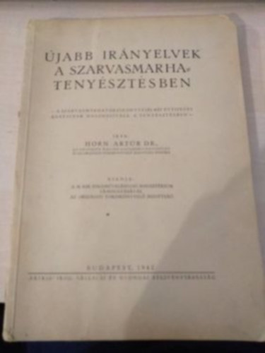 Horn Art�r - �jabb ir�nyelvek a szarvasmarhateny�szt�sben