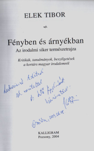 Elek Tibor - F�nyben �s �rny�kban. -Dedik�lt.