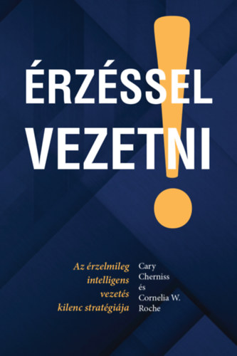 Cornelia W. Roche, Cary Cherniss - rzssel vezetni