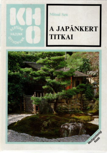 Mitsui Sen - A jap�nkert titkai