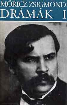 M�ricz Zsigmond - Dr�m�k I. (M�ricz)