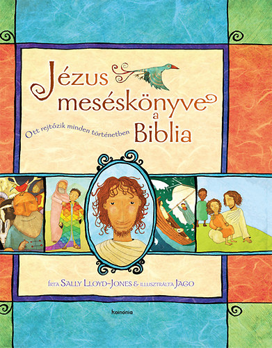 Lloyd-jones, Sally - Jzus messknyve, a Biblia