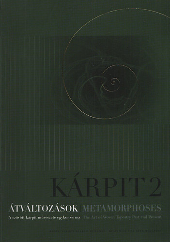 Krpit 2 - tvltozsok (A szvtt krpit mvszete egykor s ma)