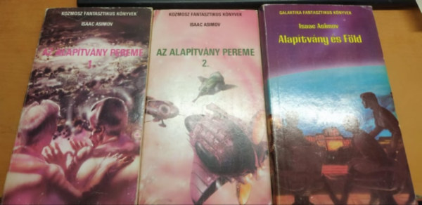 Asimov - Az alap�tv�ny pereme I-II. + Alap�tv�ny �s F�ld - 3 darab Asimov k�nyv
