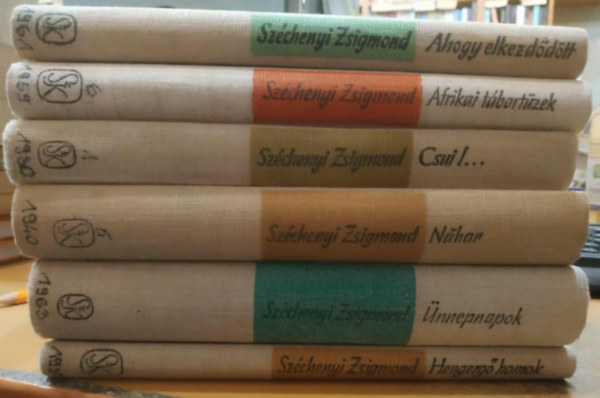 Széchenyi Zsigmond - 6 db Széchenyi Zsigmond: Ahogy elkezdődött; Afrikai tábortüzek; Csui!...; Náhar; Ünnepnapok; Hengergő homok