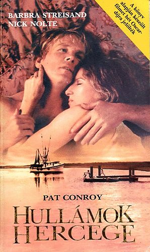 Pat Conroy - Hullmok hercege