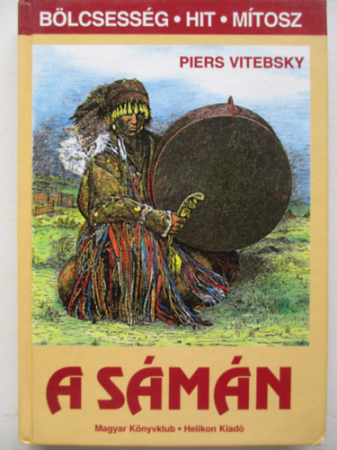 Piers Vitebsky - A s�m�n