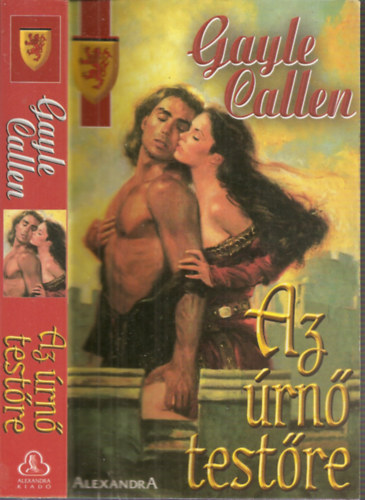 Gayle Callen - Az úrnő testőre