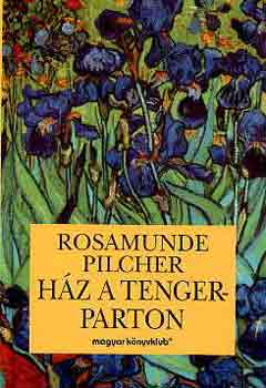 Rosamunde Pilcher - Hz a tengerparton