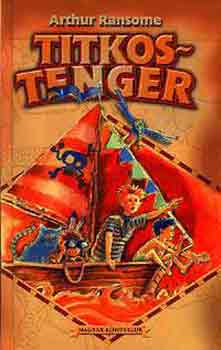 Arthur Ransome - Titkos-tenger