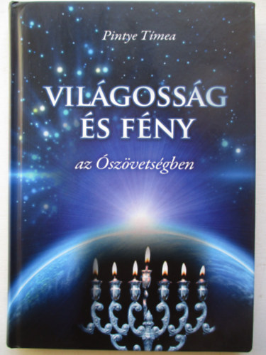 Pintye Tmea - Vilgossg s fny az szvetsgben
