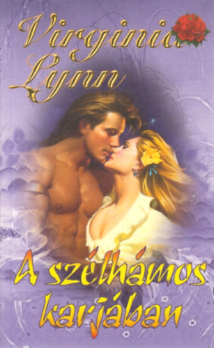 Virginia Lynn - A szlhmos karjban