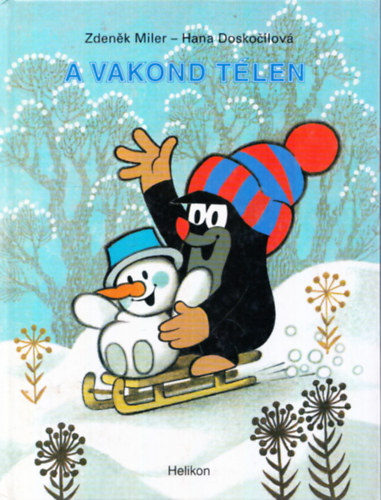 Miler, Zdenek-Doskolicov, H. - A vakond tlen