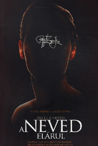 Kaszab Gyula, So�ky Andrea - �rd le a neved! - A neved el�rul