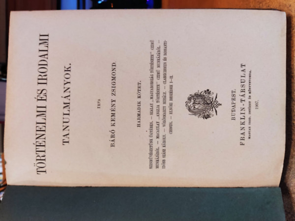 Báró Kemény Zsigmond - Történelmi és irodalmi tanulmányok III.