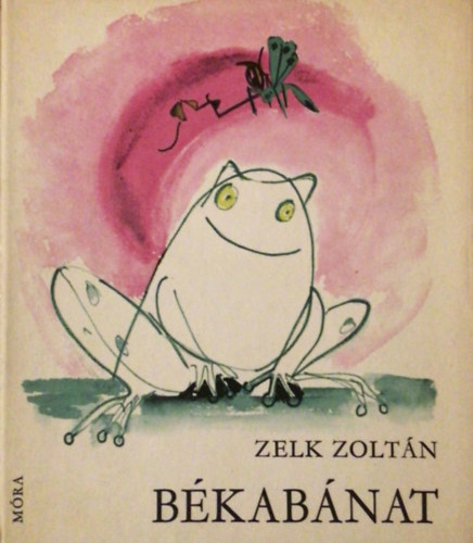 Zelk Zoltn - Bkabnat