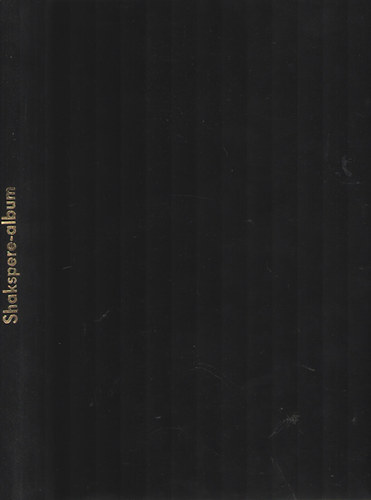 [SHAKESPEARE] Shakspere-album. Jelenetek s alakok Shakspere szn-mveibl.