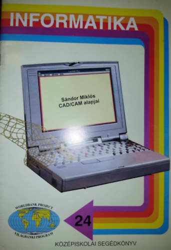 Sándor Miklós - CAD/CAM alapjai