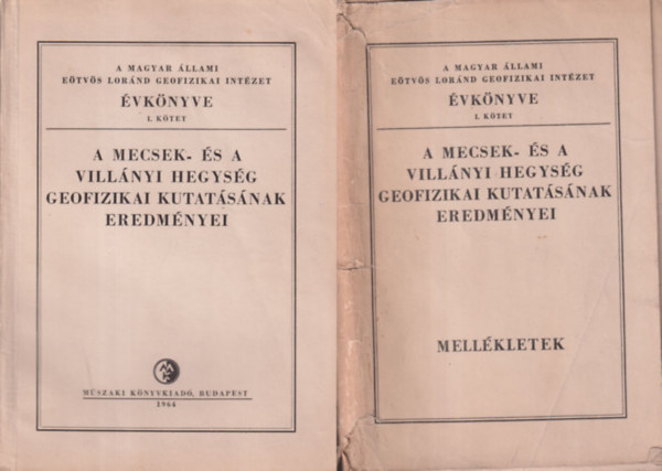 Dr. Fülöp József - A Mecsek- és a Villányi hegység geofizikai kutatásának eredményei I-II. (könyv+mellékletek)
