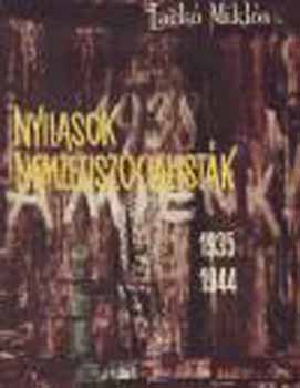 Lackó Miklós - Nyilasok nemzetiszocialisták(1935-1944)