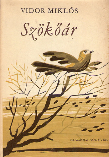 Vidor Mikl�s - Sz�k��r