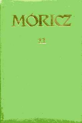 M�ricz Zsigmond - M�ricz Zsigmond reg�nyei �s elbesz�l�sei 11.