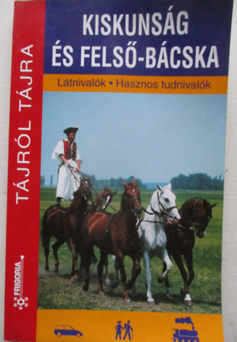 Kiskunság és Felső-Bácska