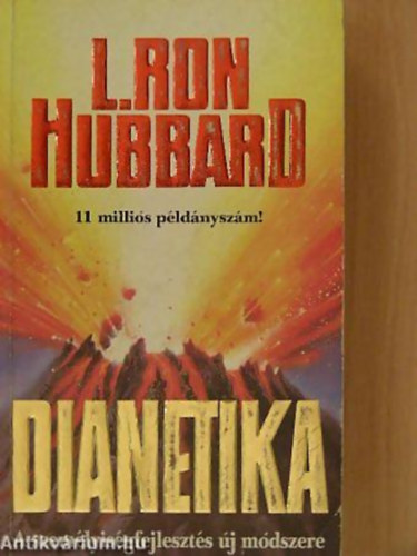L. Ron Hubbard - Dianetika A SZEMLYISGFEJLESZTS J MDSZERE