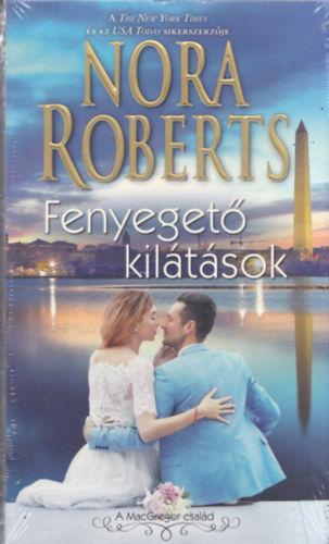 Nora Roberts - Fenyeget kiltsok