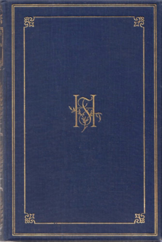 Herczeg Ferenc - Sirokkó - Kék róka - Kivándorló (Herczeg Ferenc munkái - Gyűjteményes díszkiadás)