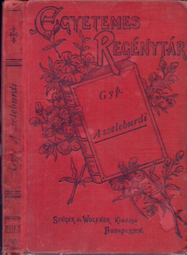 GYP - A szeleburdi