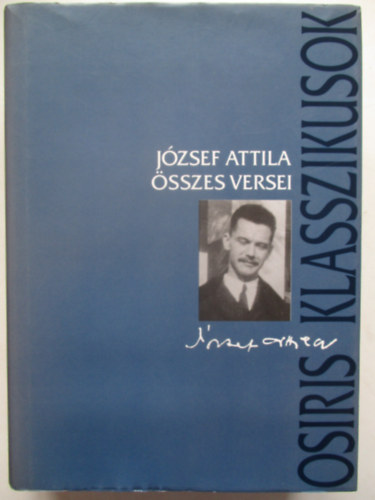 Jzsef Attila - Jzsef Attila sszes versei