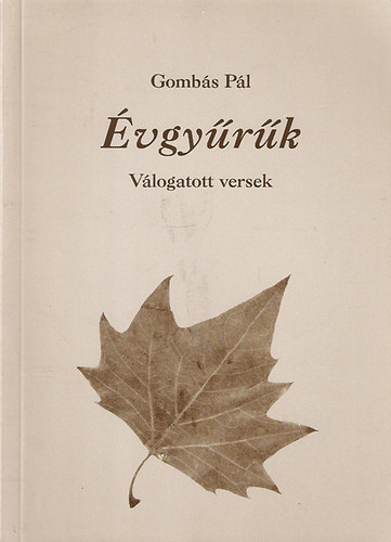 Gombás Pál - Évgyűrűk