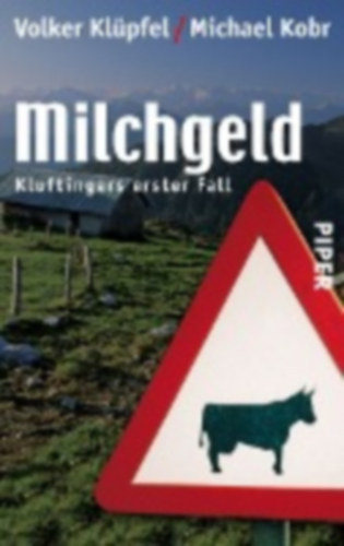 Klpfel, Volker - Kobr, Michael - Milchgeld