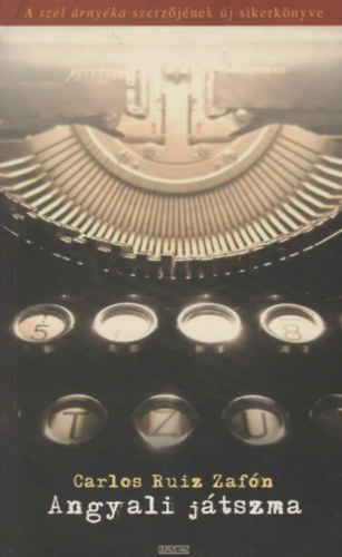 Carlos Ruiz Zafón - Angyali játszma