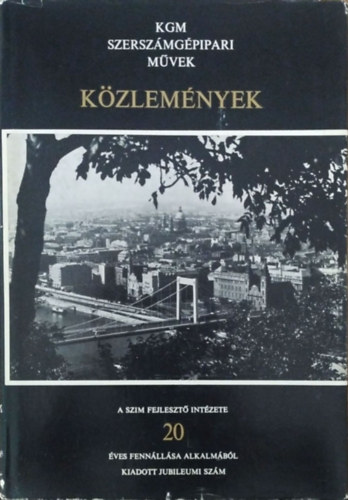 Portik Dobos Ferenc (főszerkesztő) - KGM Szerszámgépipari Művek Közlemények, X. évf. 1-2. sz. (1970)